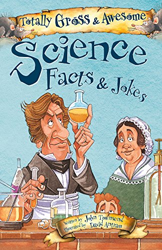 9781912233656: Science Facts & Jokes (Totally Gross & Awesome)