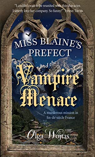 Beispielbild fr Miss Blaine's Prefect and the Vampire Menace: #2 in the Murder at Teatime cosy crime series zum Verkauf von WorldofBooks
