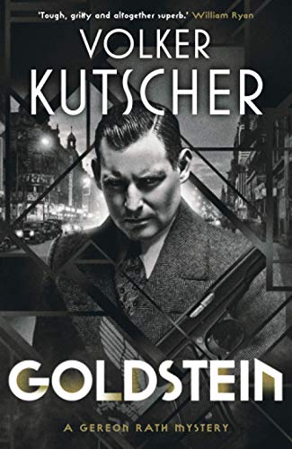 9781912240128: Goldstein (A Gereon Rath Mystery)