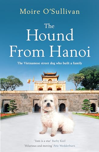 Beispielbild fr The Hound From Hanoi zum Verkauf von Better World Books