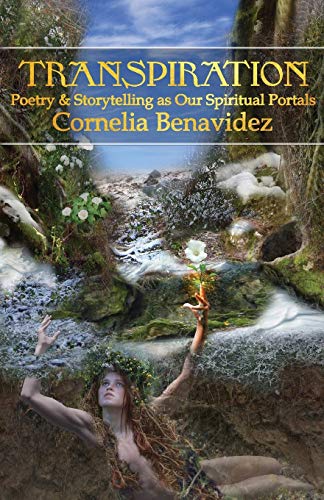 Beispielbild fr Transpiration: Poetry and Storytelling as Our Spiritual Portals zum Verkauf von ThriftBooks-Atlanta