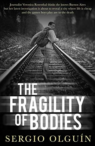 Beispielbild fr The Fragility of Bodies (Veronica Rosenthal 1) zum Verkauf von AwesomeBooks