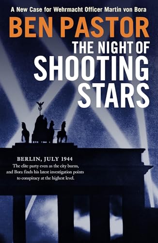 Beispielbild fr The Night of Shooting Stars (Martin Bora Series): 7 zum Verkauf von WorldofBooks