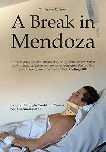 Stock image for A Break in Mendoza for sale by WorldofBooks