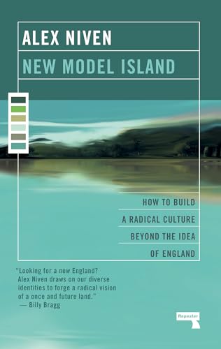 Stock image for New Model Island: How to Build a Radical Culture Beyond the Idea of England for sale by ThriftBooks-Atlanta