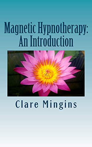 9781912255009: Magnetic Hypnotherapy: An Introduction