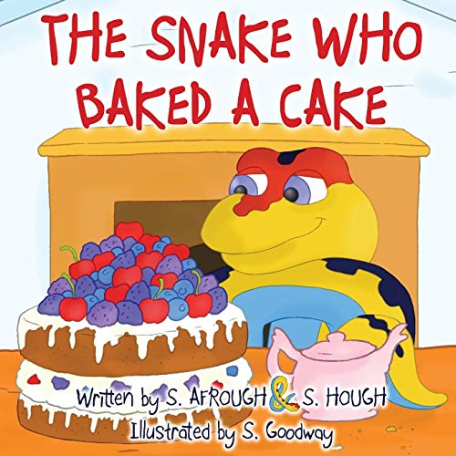 Stock image for The Snake Who Baked a Cake for sale by Better World Books