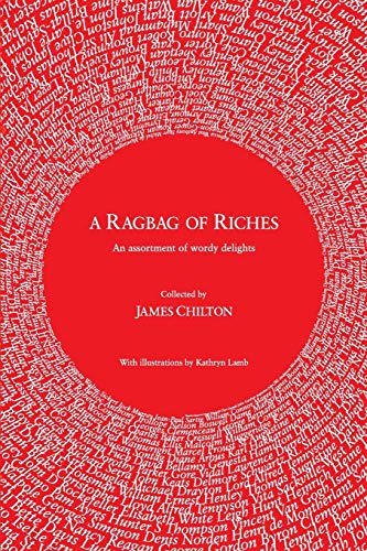 9781912262533: A Ragbag of Riches: An assortment of wordy delights