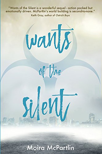 Stock image for Wants of the Silent for sale by Better World Books Ltd
