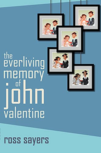 Beispielbild fr The Everliving Memory of John Valentine zum Verkauf von WorldofBooks