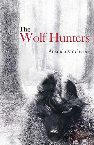 Stock image for The Wolf Hunters for sale by WorldofBooks