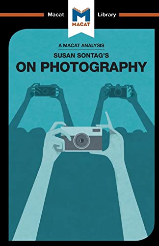 9781912284665: An Analysis of Susan Sontag's On Photography (The Macat Library)