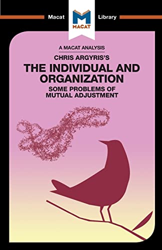 Stock image for An Analysis of Chris Argyris's Integrating the Individual and the Organization for sale by PBShop.store US