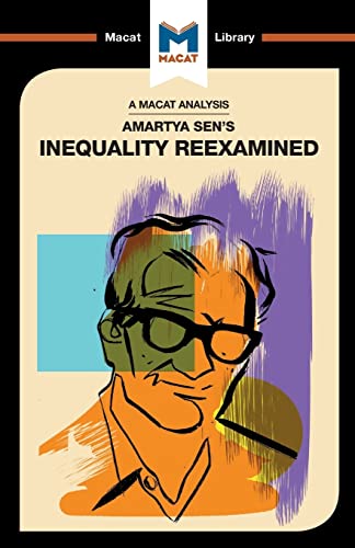 Beispielbild fr An Analysis of Amartya Sen's Inequality Re-Examined: Inequality Reexamined (The Macat Library) zum Verkauf von WorldofBooks