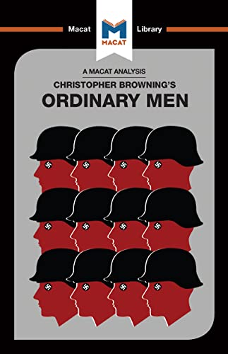 Stock image for An Analysis of Christopher R. Browning's Ordinary Men for sale by Blackwell's