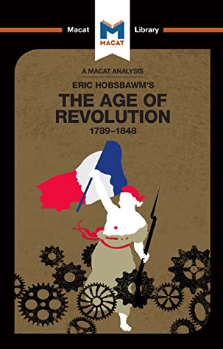 Stock image for An Analysis of Eric Hobsbawm's The Age Of Revolution for sale by Blackwell's