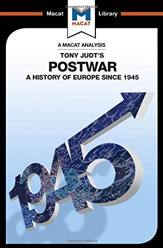 9781912302666: An Analysis of Tony Judt's Postwar: A History of Europe since 1945 (The Macat Library)
