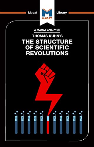 Beispielbild fr An Analysis of Thomas Kuhn's The Structure of Scientific Revolutions zum Verkauf von Blackwell's