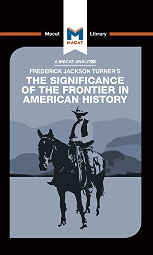 Beispielbild fr An Analysis of Frederick Jackson Turner's The Significance of the Frontier in American History zum Verkauf von Blackwell's