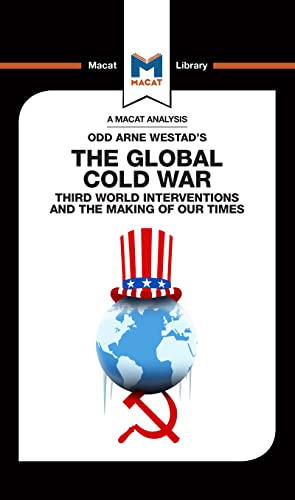 Beispielbild fr An Analysis of Odd Arne Westad's The Global Cold War zum Verkauf von Blackwell's