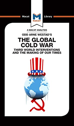 Stock image for An Analysis of Odd Arne Westad's The Global Cold War for sale by Blackwell's