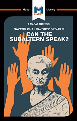 Stock image for An Analysis of Gayatri Chakravorty Spivak's Can the Subaltern Speak? for sale by Blackwell's