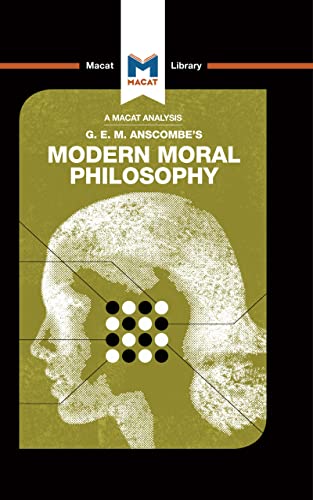 Beispielbild fr An Analysis of G.E.M. Anscombe's Modern Moral Philosophy zum Verkauf von Blackwell's