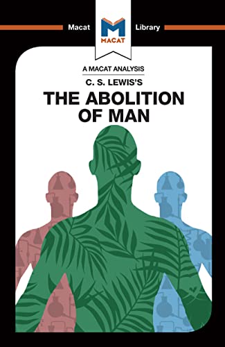 Imagen de archivo de An Analysis of C.S. Lewis's The Abolition of Man a la venta por Blackwell's