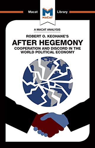 Stock image for An Analysis of Robert O. Keohane's After Hegemony for sale by Blackwell's