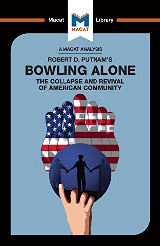 Beispielbild fr An Analysis of Robert D. Putnam's Bowling Alone zum Verkauf von Blackwell's