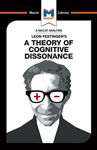 9781912303557: An Analysis of Leon Festinger's A Theory of Cognitive Dissonance (The Macat Library)