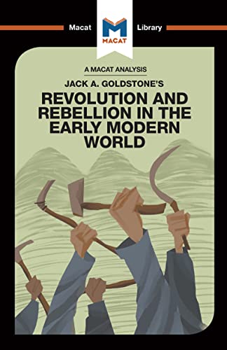 Stock image for An Analysis of Jack A. Goldstone's Revolution and Rebellion in the Early Modern World for sale by Blackwell's