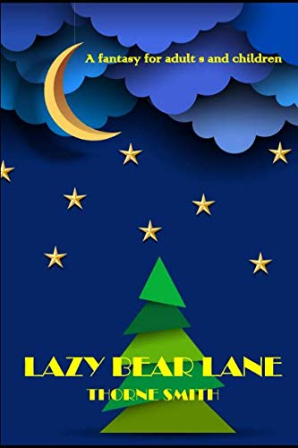 9781912309863: Lazy Bear Lane