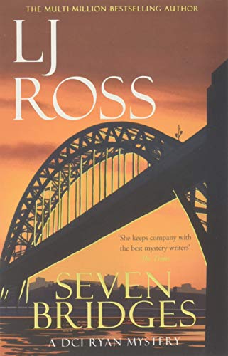 Stock image for Seven Bridges: A DCI Ryan Mystery (The DCI Ryan Mysteries) for sale by Brit Books