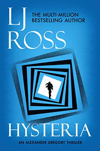 Stock image for Hysteria: An Alexander Gregory Thriller (The Alexander Gregory Thrillers) for sale by WorldofBooks