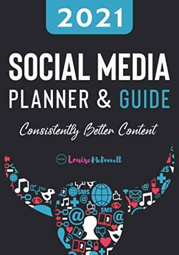 Imagen de archivo de 2021 Social Media Planner and Guide: Consistently Better Content a la venta por SecondSale