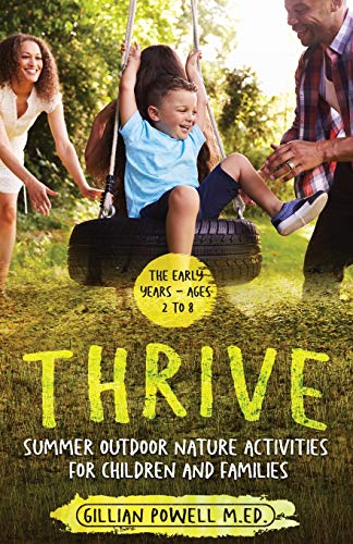 Stock image for Thrive Summer Outdoor Nature Activities for Children and Families for sale by Better World Books Ltd