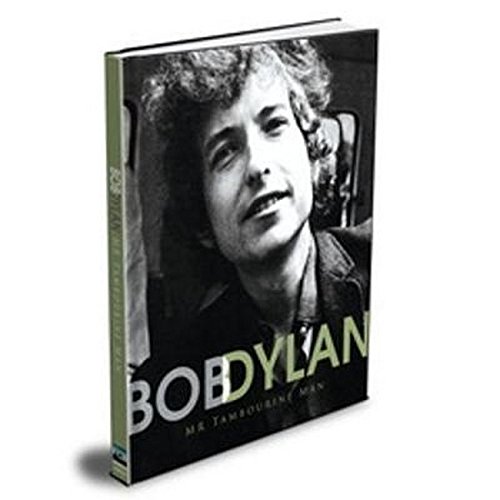 Stock image for Bob Dylan: Mr Tambourine Man for sale by WorldofBooks