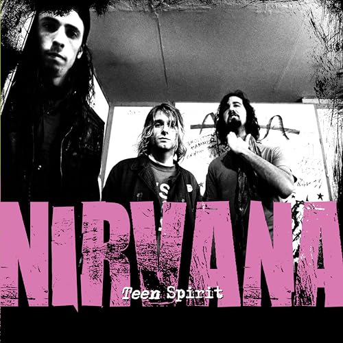 Stock image for Teen Spirit : The Story of Nirvana for sale by Better World Books: West