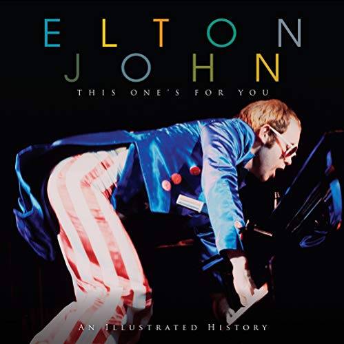 Stock image for Elton John: This One's For You for sale by Your Online Bookstore