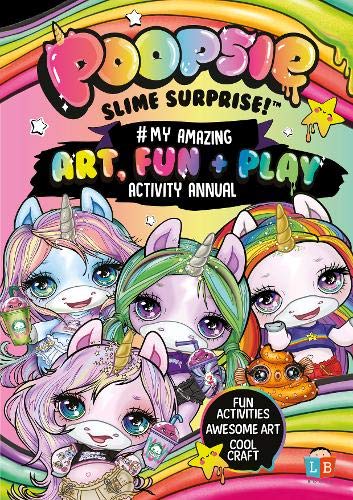 9781912342433: Poopsie Slime Surprise! #My Amazing Art, Fun & Play Activity Annual
