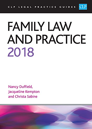 Beispielbild fr Family Law and Practice 2018 (CLP Legal Practice Guides) zum Verkauf von WorldofBooks