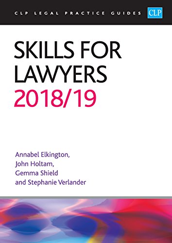 9781912363490: Skills for Lawyers 2018/2019 (CLP Legal Practice Guides)