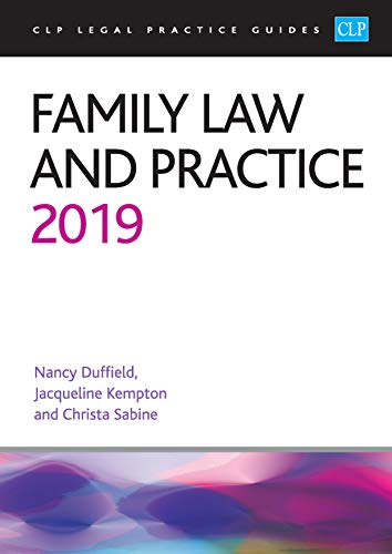 Imagen de archivo de Family Law and Practice 2019 (CLP Legal Practice Guides) a la venta por WorldofBooks