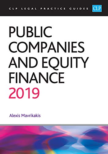 Stock image for Public Companies and Equity Finance 2019 (CLP Legal Practice Guides) for sale by WorldofBooks