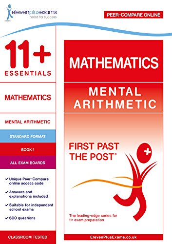 Stock image for 11+ Essentials Mathematics: Mental Arithmetic Book 1 (First Past the Post) for sale by WorldofBooks