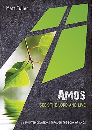 Stock image for Amos: Seek the Lord and Live for sale by WorldofBooks