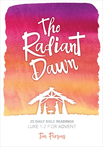 Stock image for The Radiant Dawn for sale by AwesomeBooks