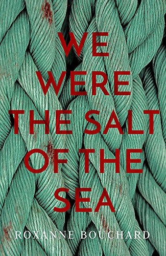 Beispielbild fr We Were the Salt of the Sea zum Verkauf von AwesomeBooks