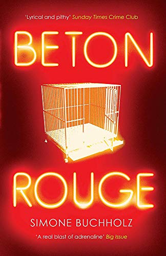 Stock image for Beton Rouge (Chastity Riley) for sale by AwesomeBooks